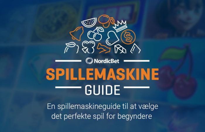 NordicBet en spillemaskineguide til at vælge det perfekte spil for begyndere